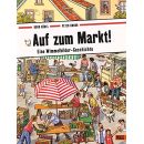 &nbsp; Doro Göbel Auf zum Markt!: Eine Wimmelbilder-Geschichte
